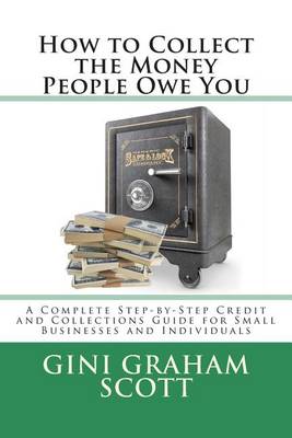 Book cover for How to Collect the Money People Owe You