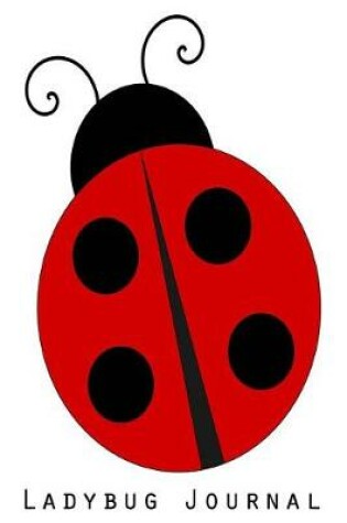 Cover of Ladybug Journal