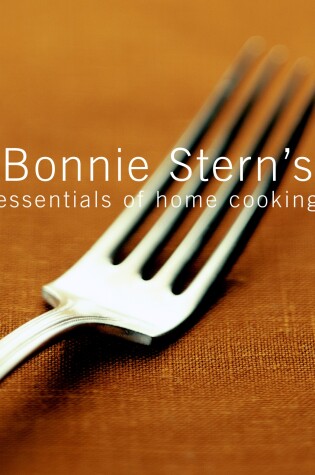 Cover of Bonnie Stern's Essentials of Home Cooking