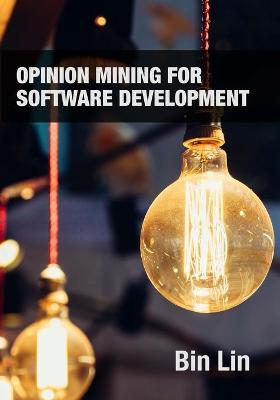 Book cover for Opinion Mining for Software Development