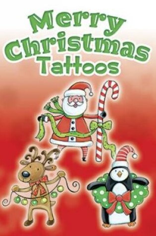 Cover of Merry Christmas Tattoos