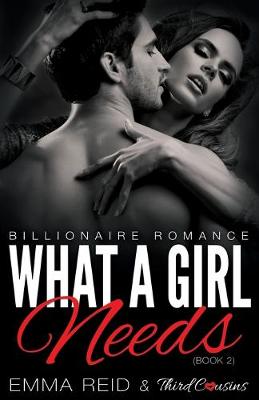 Book cover for What a Girl Needs
