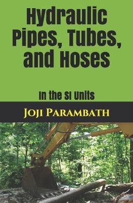 Book cover for Hydraulic Pipes, Tubes, and Hoses