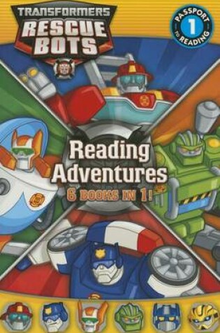 Cover of Transformers Rescue Bots: Reading Adventures