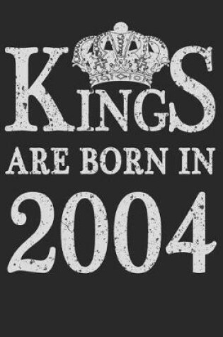 Cover of Kings Are Born In 2004