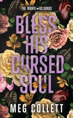Book cover for Bless His Cursed Soul