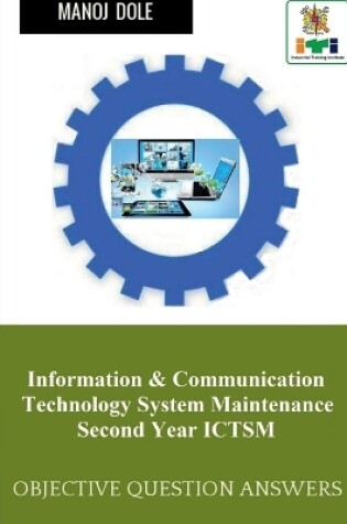 Cover of Information & Communication Technology System Maintenance Second Year ICTSM
