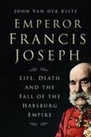 Cover of Emperor Francis Joseph