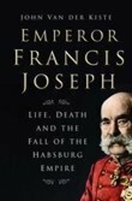 Book cover for Emperor Francis Joseph