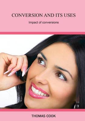 Book cover for Conversion and Its Uses