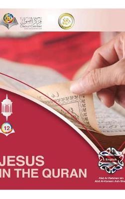 Book cover for Jesus In The Quran Hardcover Edition