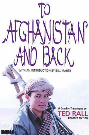 Cover of To Afghanistan And Back - Updated Ed.