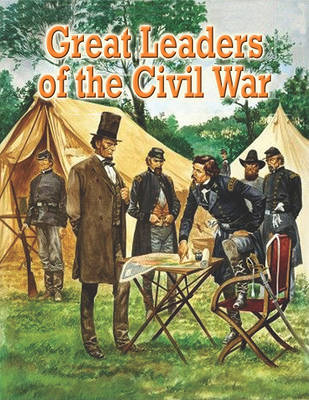 Cover of Great Leaders of the Civil War