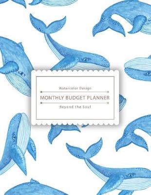 Book cover for Monthly Budget Planner Beyond the Soul