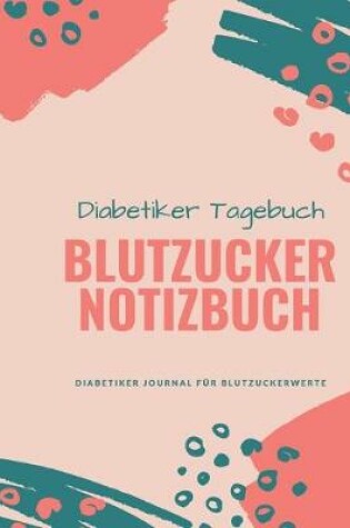 Cover of Diabetiker Tagebuch