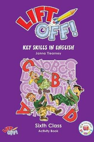 Cover of Lift Off Key Skills In English 6th Class