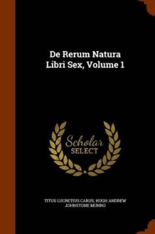 Cover of de Rerum Natura Libri Sex, Volume 1