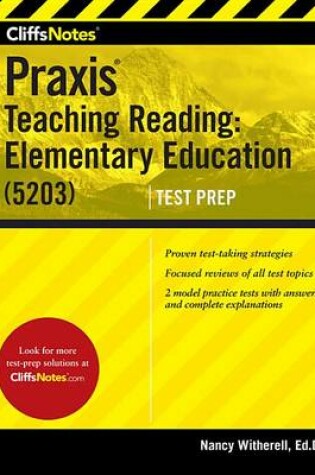 Cover of Cliffsnotes Praxis Teaching Reading: Elementary Education (5203)