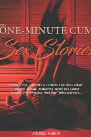 Cover of The One-Minute Cum Sex Stories