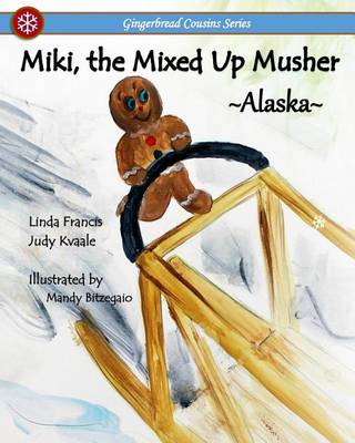 Cover of Miki, the Mixed Up Musher