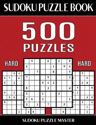 Book cover for Sudoku Puzzle Book 500 Hard Puzzles