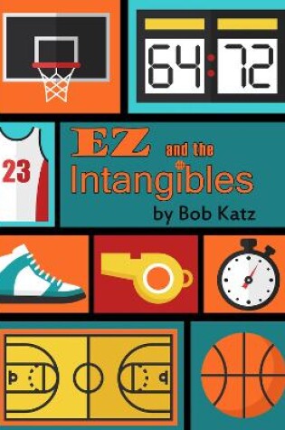 Cover of EZ and the Intangibles