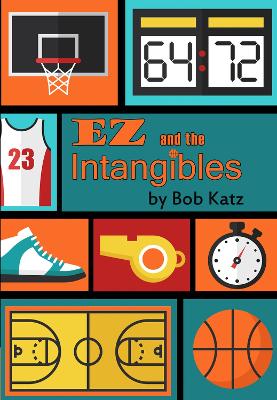Book cover for EZ and the Intangibles