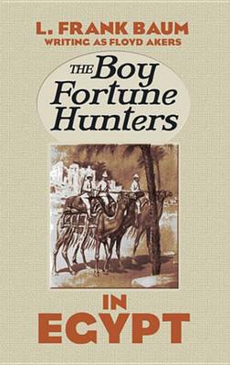 Book cover for The Boy Fortune Hunters in Egypt