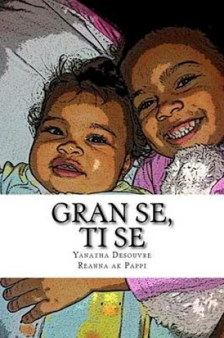 Cover of Gran Se, Ti Se