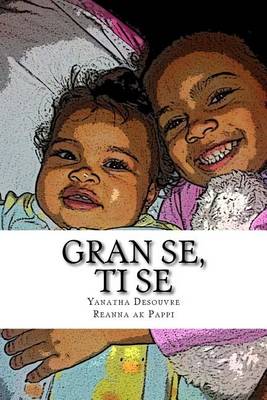 Book cover for Gran Se, Ti Se