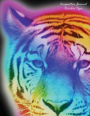 Book cover for Composition Journal Rainbow Tiger (Black)
