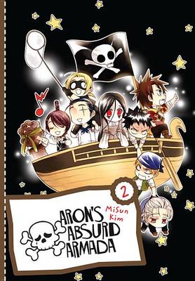 Cover of Aron's Absurd Armada, Vol. 2