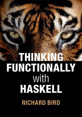 Book cover for Thinking Functionally with Haskell