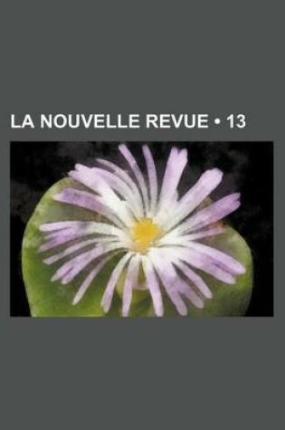 Cover of La Nouvelle Revue (13)