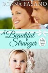 Book cover for A Beautiful Stranger (A Family Forever Series, Book 1)