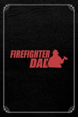 Book cover for Firefighter Dad