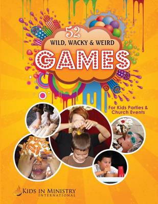 Book cover for Wild, Wacky, & Weird Games