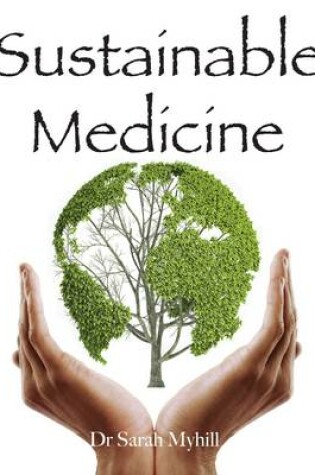 Cover of Sustainable Medicine