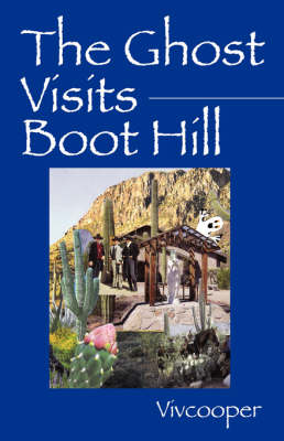 Book cover for The Ghost Visits Boot Hill