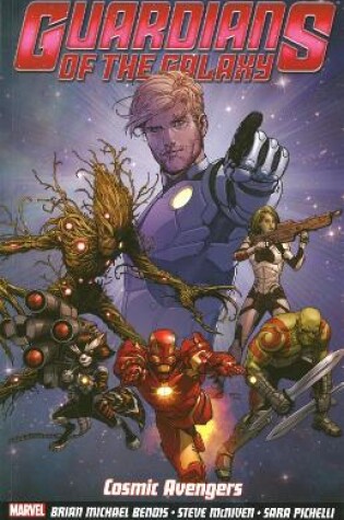 Cover of Guardians of the Galaxy Volume 1: Cosmic Avengers
