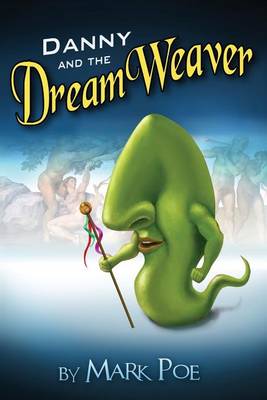 Cover of Danny and the DreamWeaver