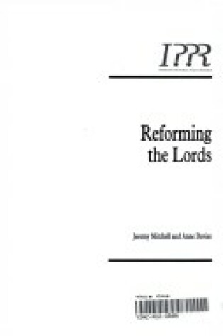Cover of Reforming the Lords
