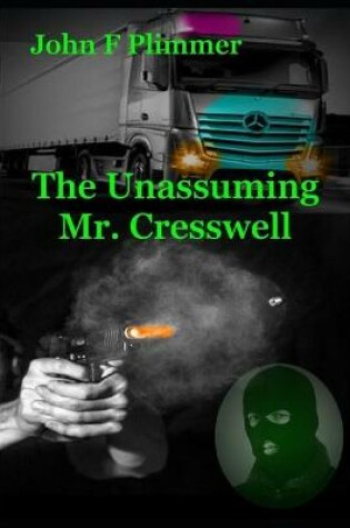 Cover of The Unassuming Mr. Cresswell