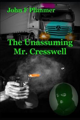 Book cover for The Unassuming Mr. Cresswell