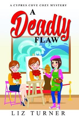 Book cover for A Deadly Flaw