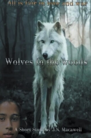 Cover of Wolves In The Woods