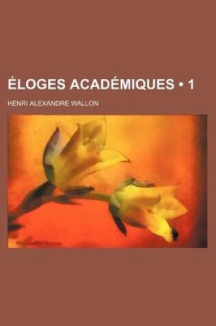 Cover of Eloges Academiques (1)