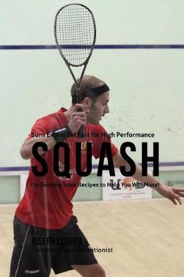 Book cover for Burn Excess Fat Fast for High Performance Squash