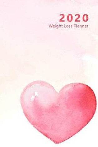 Cover of 2020 Weight Loss Planner