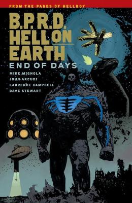 Book cover for B.p.r.d. Hell On Earth Volume 13: End Of Days